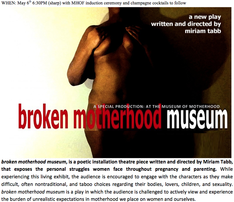 Broken Motherhood Museum Performance at the Museum of Motherhood
